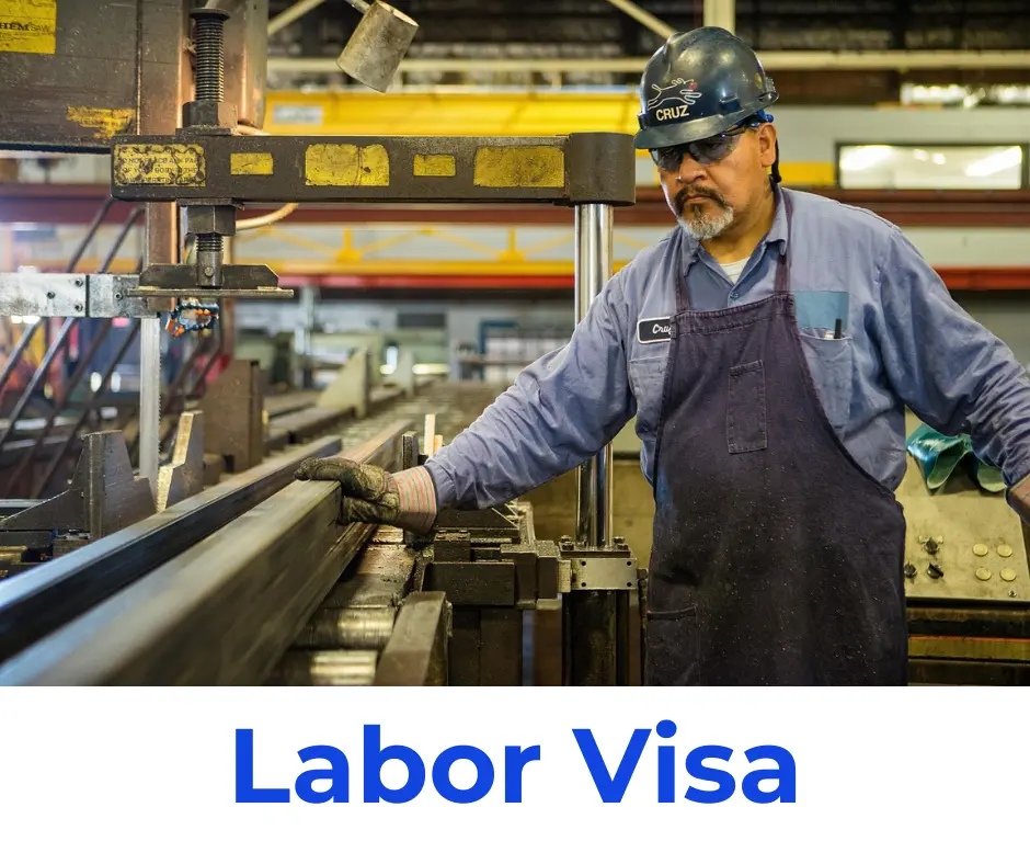 Labor Visa